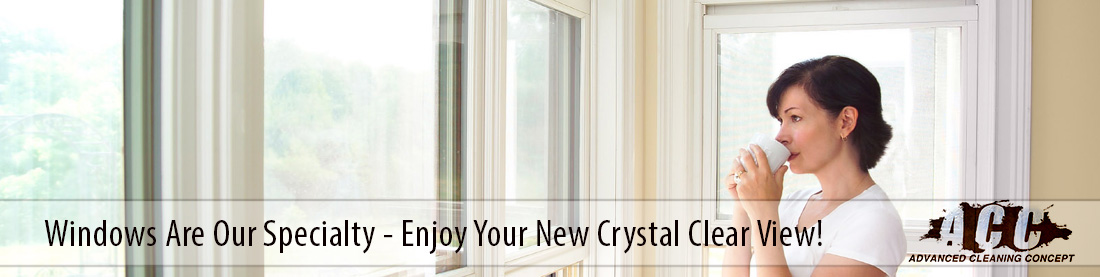 Windows are our specialty - enjoy your new crystal clear view